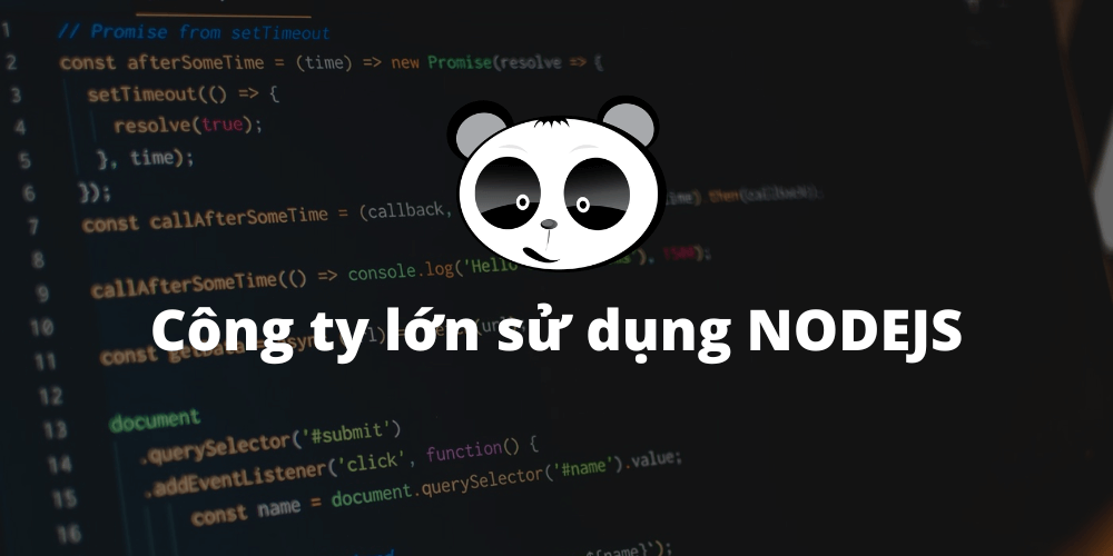 Những công ty lớn đang sử dụng NodeJS