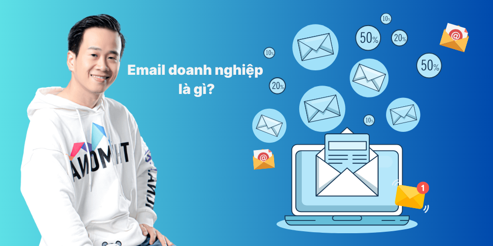 Email doanh nghiệp là gì?