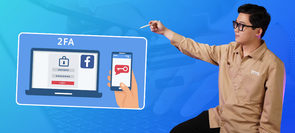 Hướng dẫn cài đặt 2FA trên Facebook