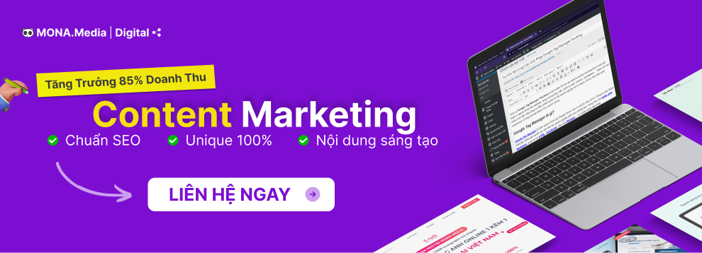 Dịch vụ content marketing tại mona media