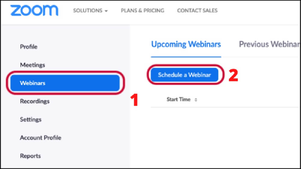 Bấm chọn Webinars và Schedule A Webinar để lên lịch hội thảo