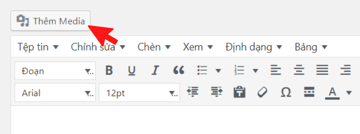 Nhấn Thêm Media để chọn ảnh vào bài viết